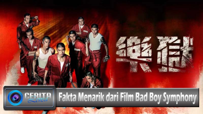 Fakta Menarik dari Film Bad Boy Symphony post thumbnail image