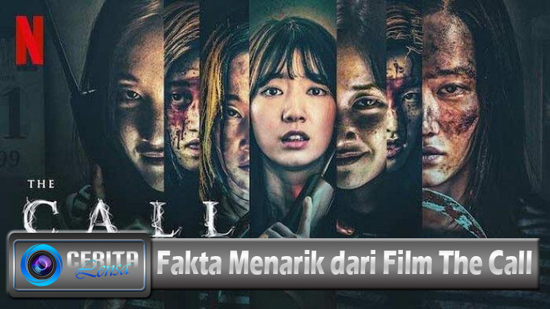 Fakta Menarik dari Film The Call