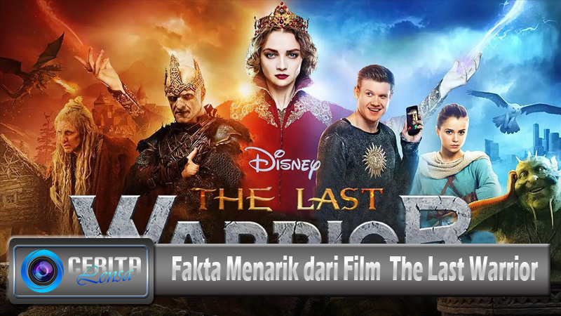Fakta Menarik dari Film The Last Warrior