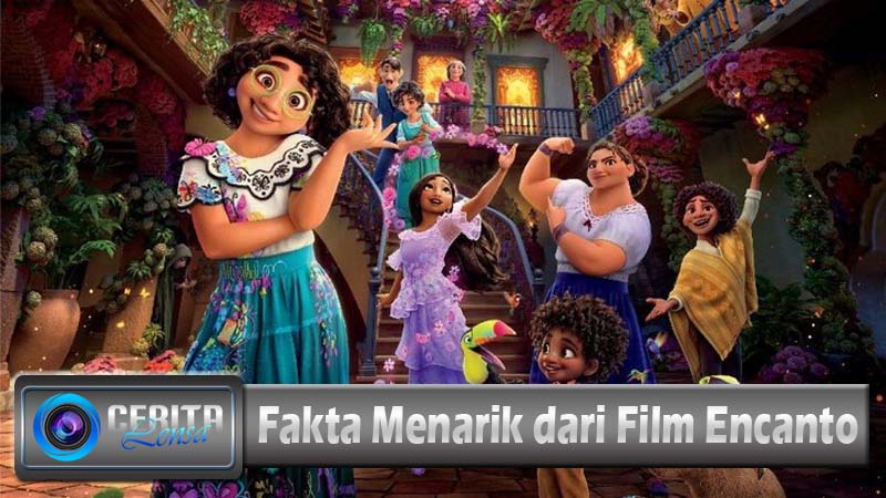 Fakta Menarik dari Film Encanto