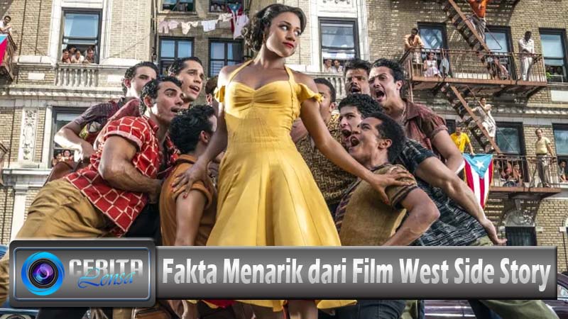 Fakta Menarik dari Film West Side Story