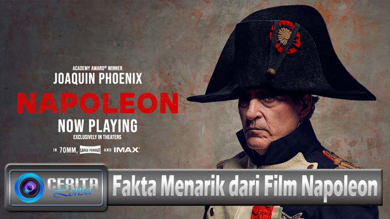 Fakta Menarik dari Film Napoleon