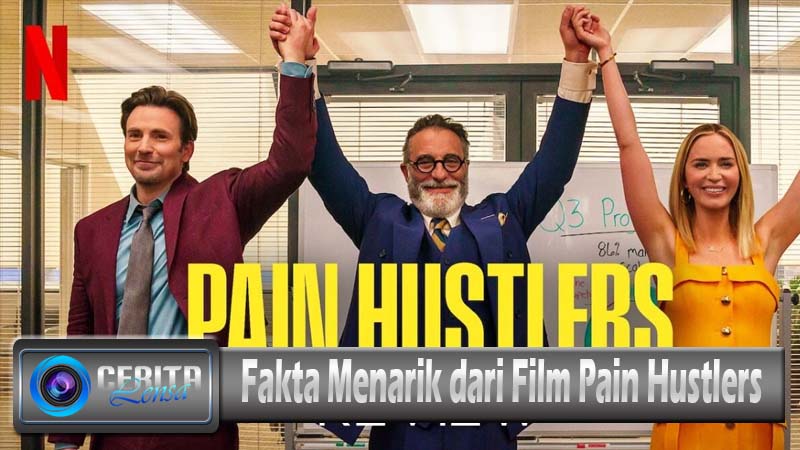 Fakta Menarik dari Film Pain Hustlers