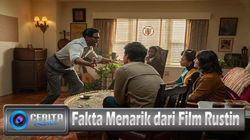 Fakta Menarik dari Film Rustin