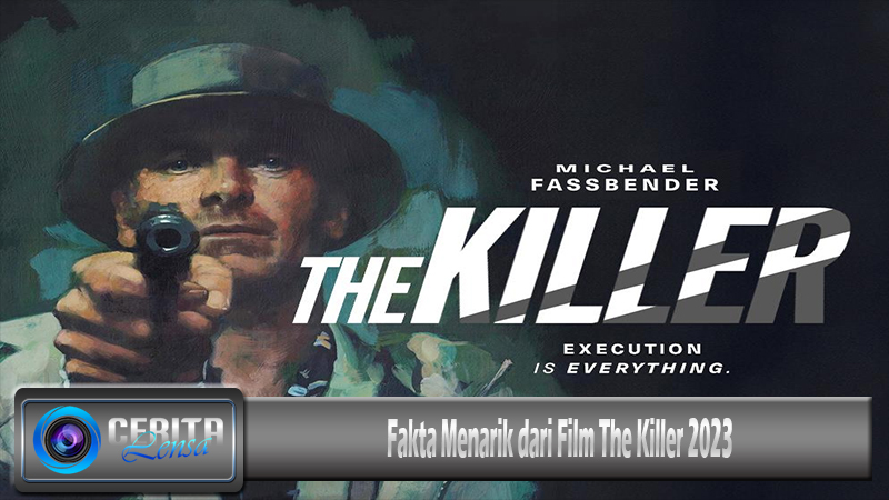 Fakta Menarik dari Film The Killer 2023