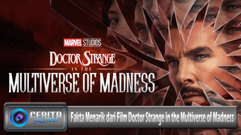 Fakta Menarik dari Film Doctor Strange in the Multiverse of Madness post thumbnail image