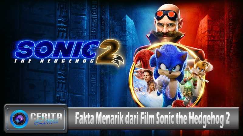 Fakta Menarik dari Film Sonic the Hedgehog 2